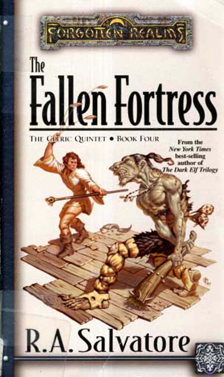 The Fallen Fortress (Forgotten Realms: The Cleric Quintet, Book 4)