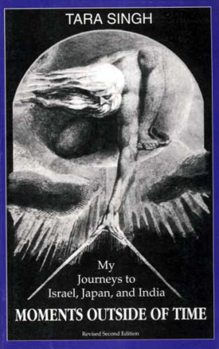 Moments Outside of Time Revised Second Edition 