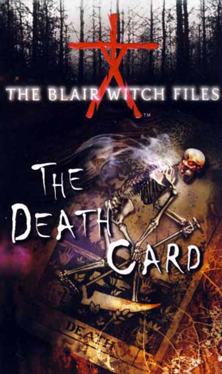 The Death Card (The Blair Witch Files, Case File 5) 