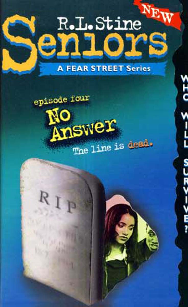 No Answer (Fear Street Seniors, No. 4)