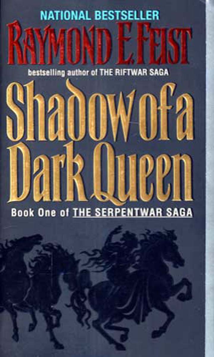 Shadow of a Dark Queen (The Serpentwar Saga, Book 1)