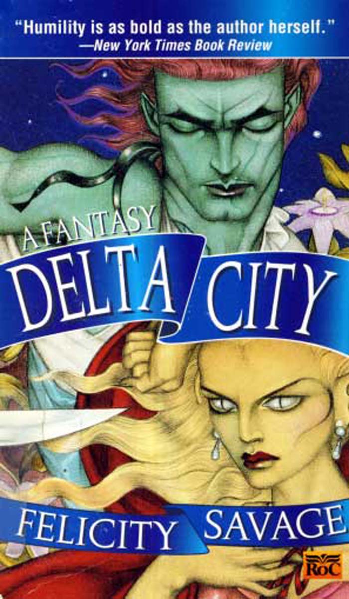 Delta City: A Fantasy