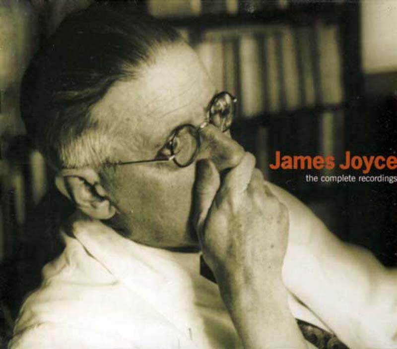 James Joyce: The Complete Recordings