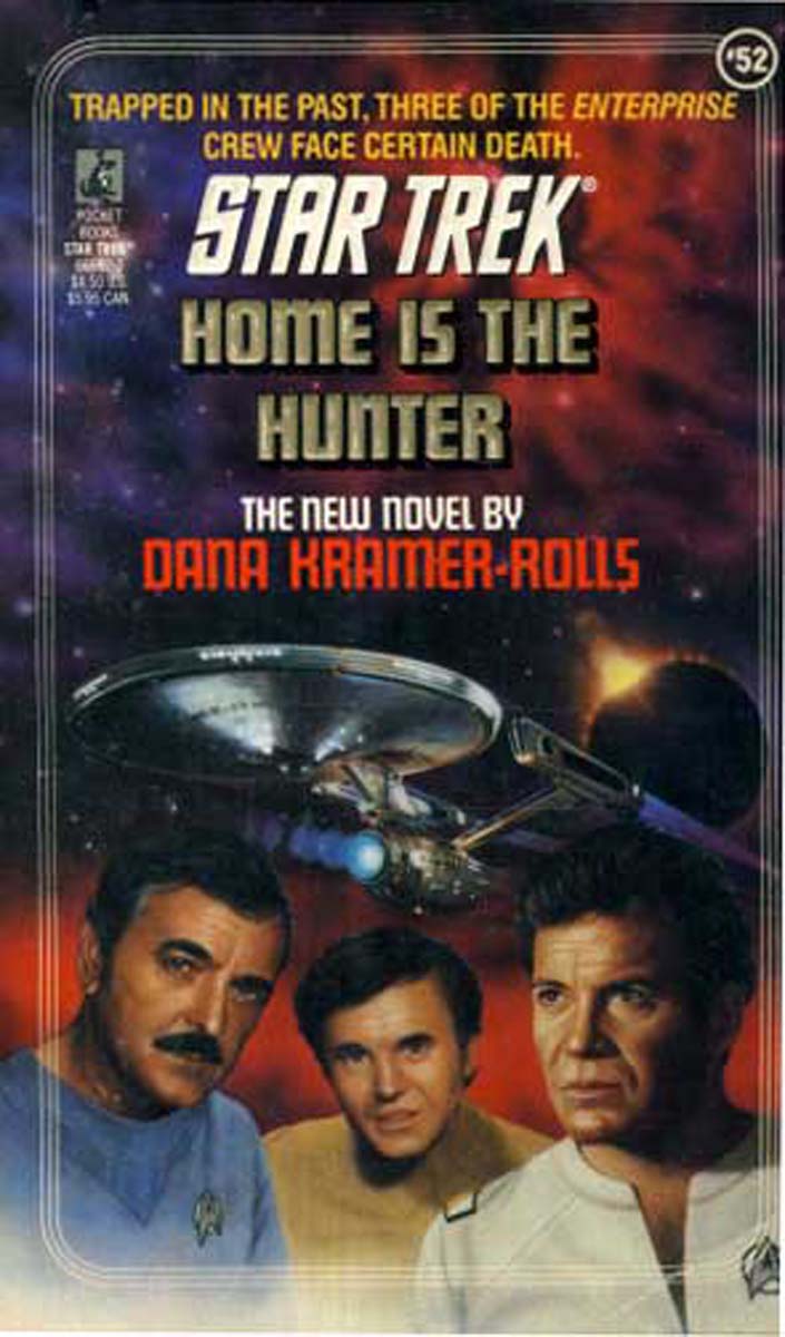 Home is the Hunter (Star Trek, No 52)