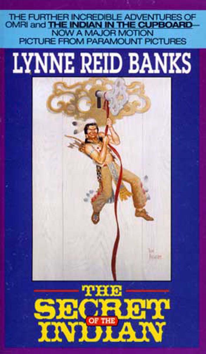 The Secret of the Indian (Indian in the Cupboard) 