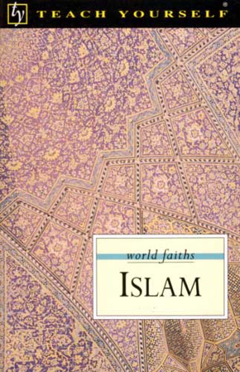 Teach Yourself Islam 