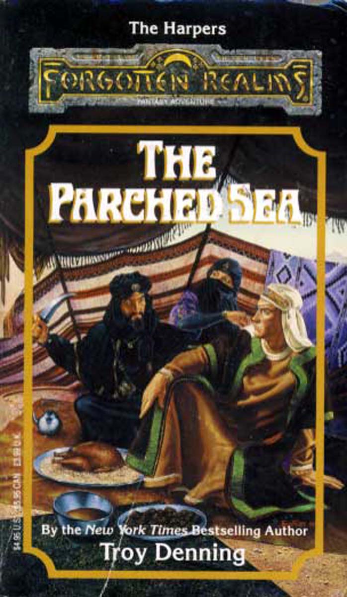 The Parched Sea (Forgotten Realms Novel : the Harpers, Book 1)