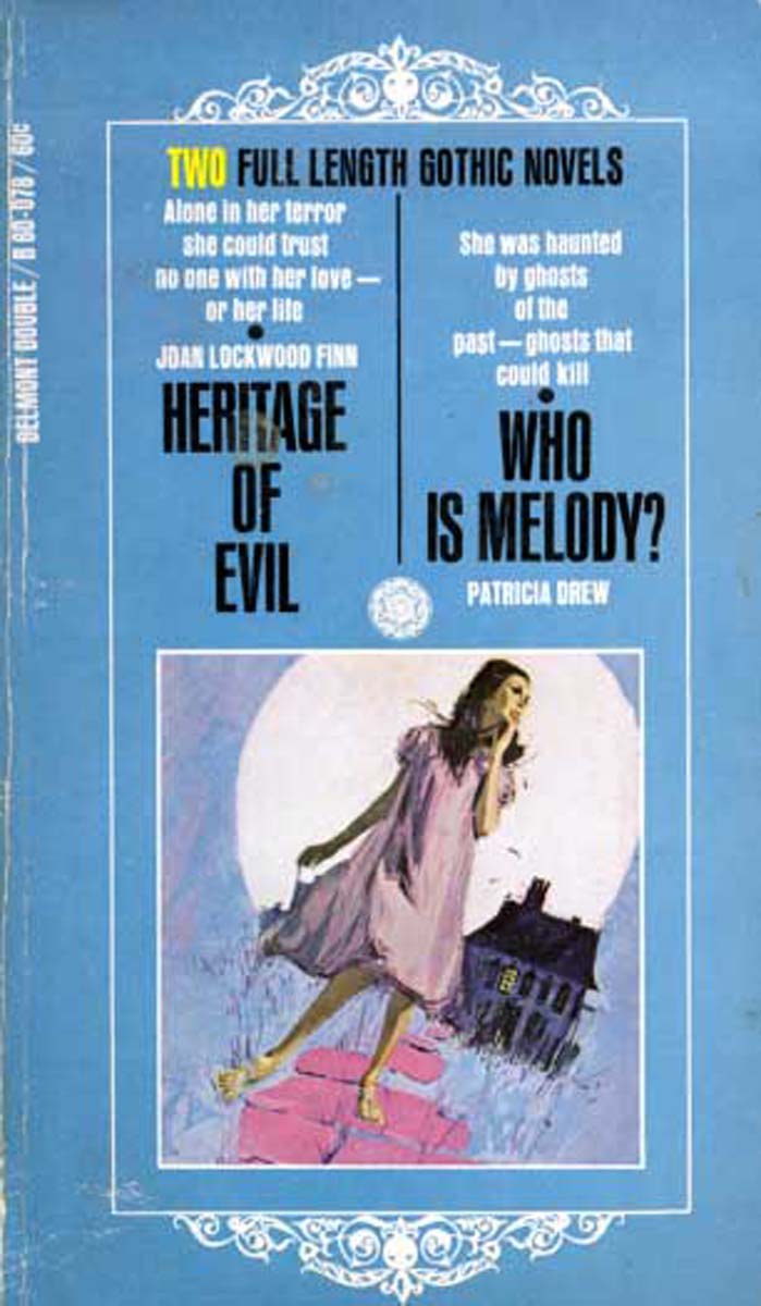 Heritage of Evil/Who Is Melody?